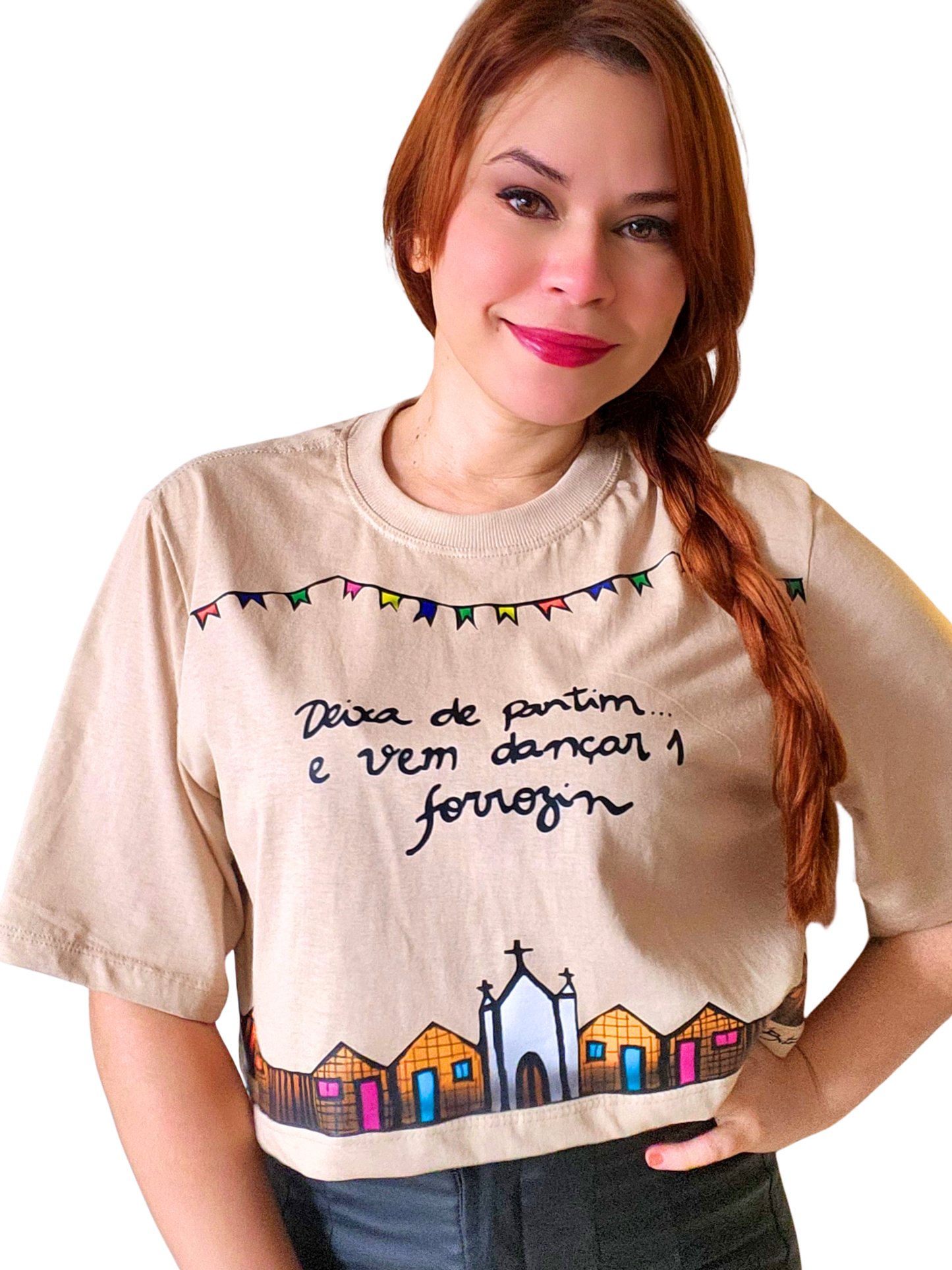 Cropped Oversized Deixa de Pantim e Vem Dançar um Forrozin